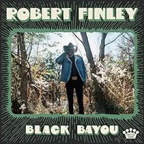 CD - Robert Finley "Black Bayou"