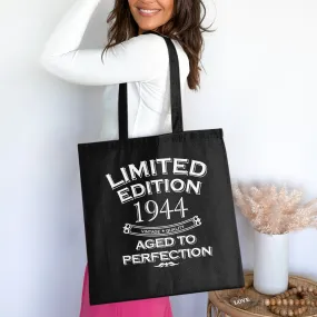 Limited Edition 1944 Aged to Perfection Tote Bag, Birthday Gift, Cotton Bag for Life, Vintage Quality Tote Bag