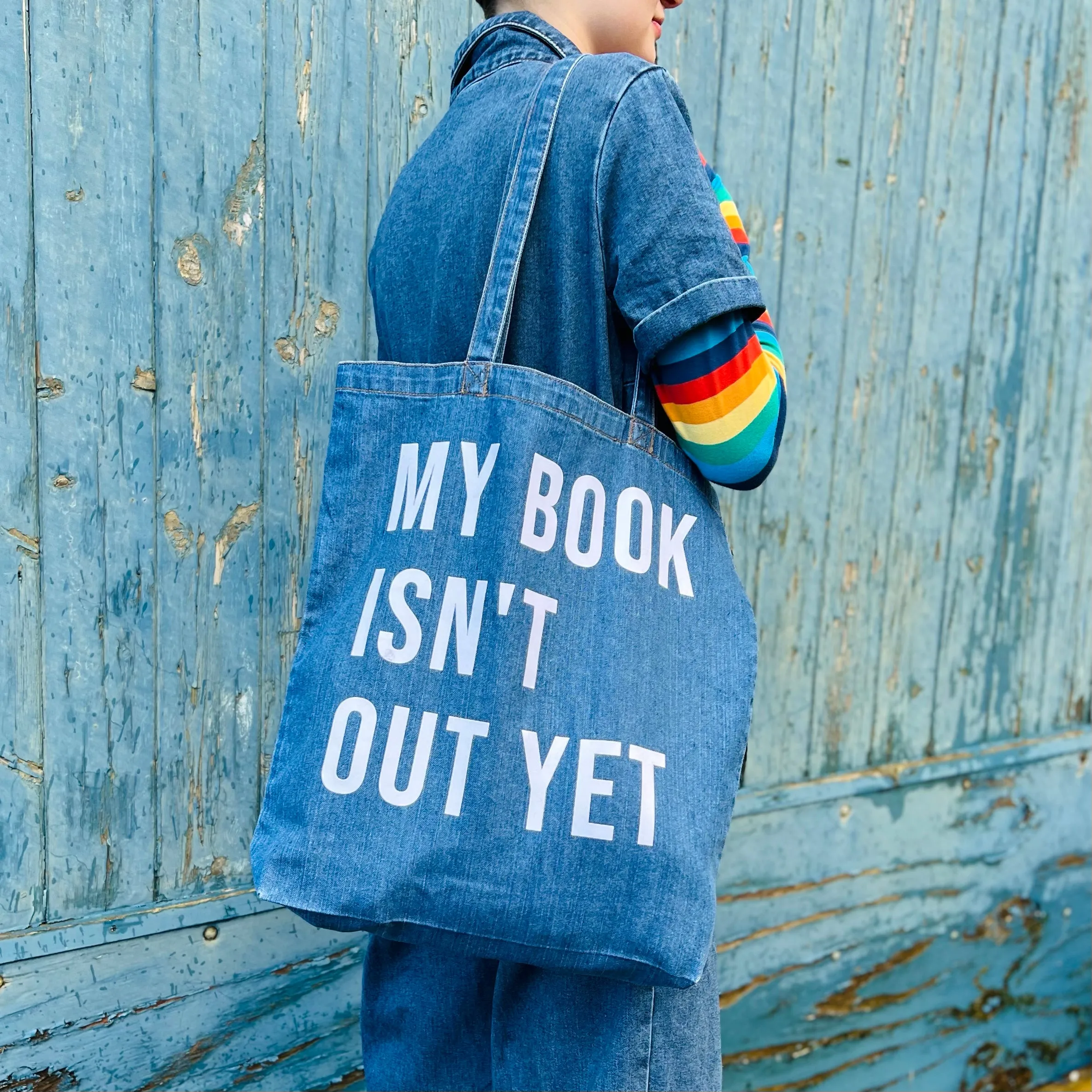 My Book Isn't Out Yet Denim Tote Bag