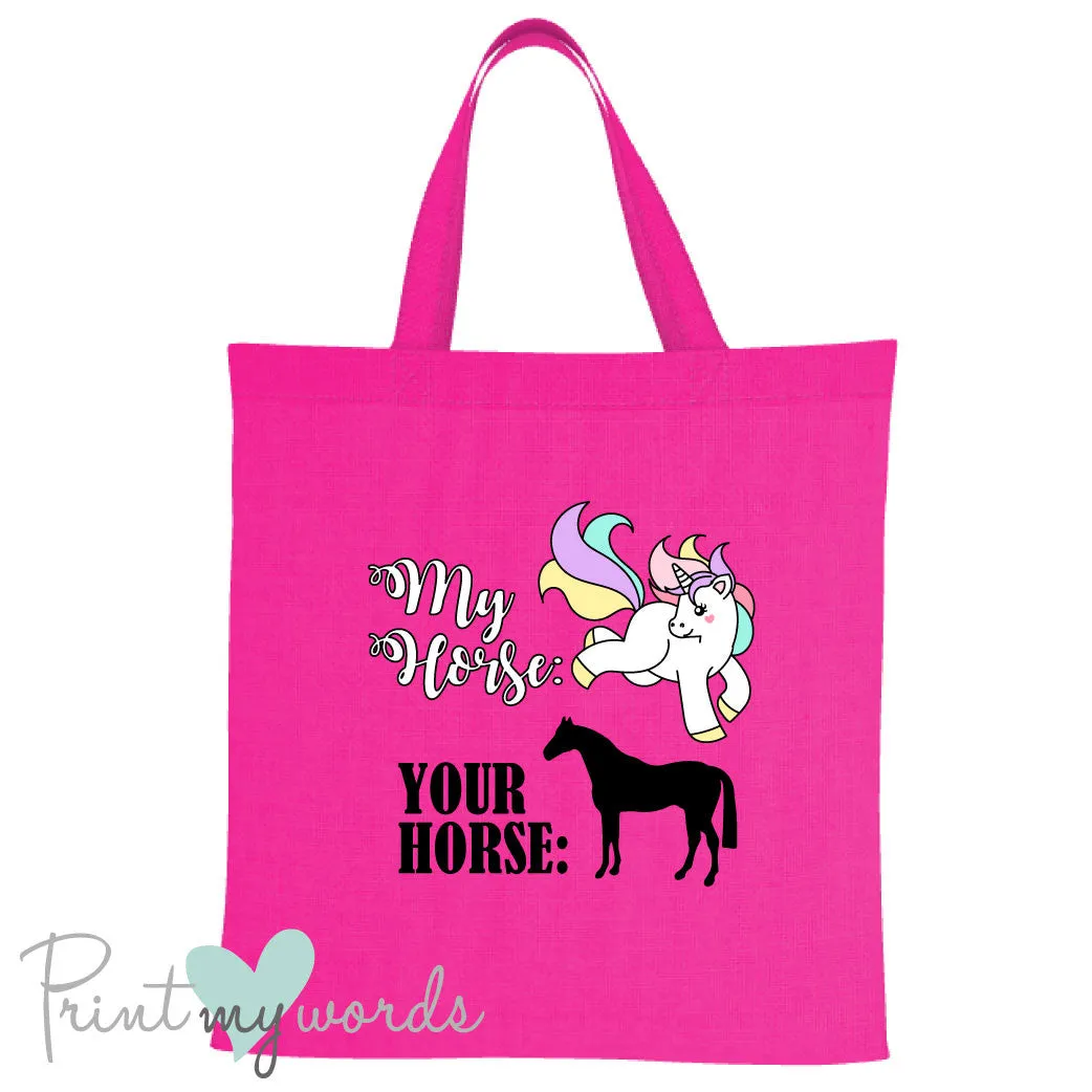 My Horse V Your Horse Equestrian Tote Bag