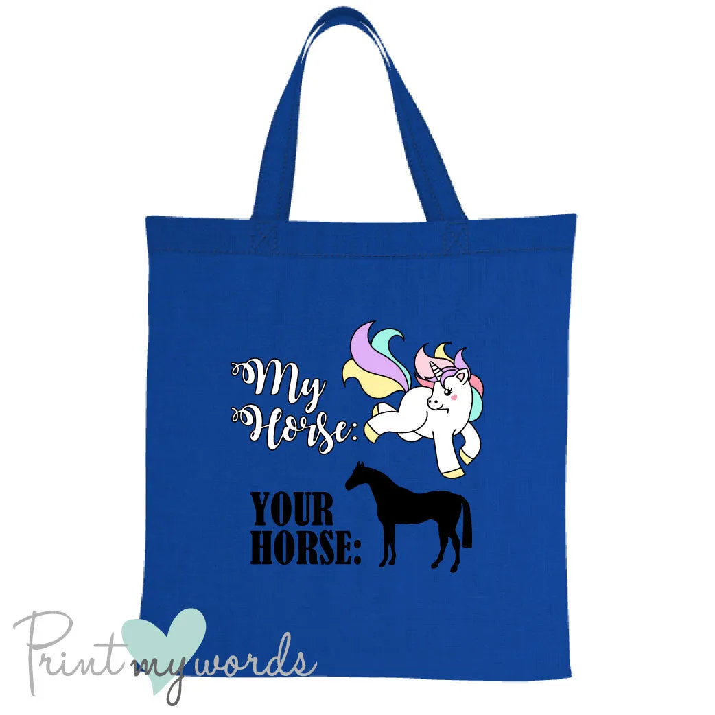 My Horse V Your Horse Equestrian Tote Bag